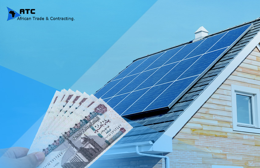 تكلفة تركيب ألواح الطاقة الشمسية للمنازل